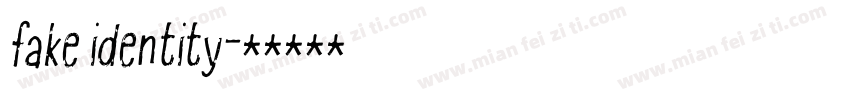 fake identity字体转换